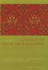 William Theodore de Bary, Donald Tanabe Keene, Wm. Theodore De Bary, Carol Gluck, Carol (George Sansom of History Gluck, Arthur Tiedemann - Sources of Japanese Tradition