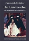 Friedrich Schiller, Friedrich Schiller - Der Geisterseher