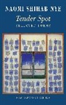 Naomi Shihab Nye, Nye Naomi Shihab - Tender Spot