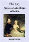 Else Ury - Professors Zwillinge in Italien