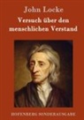 John Locke - Versuch über den menschlichen Verstand