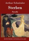 Arthur Schnitzler - Sterben