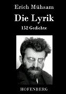 Erich Mühsam - Die Lyrik