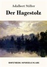 Adalbert Stifter - Der Hagestolz