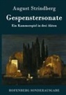 August Strindberg - Gespenstersonate