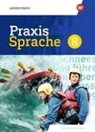Praxis Sprache - Ausgabe 2022 für Baden-Württemberg