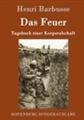 Henri Barbusse - Das Feuer