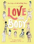 Jessica Sanders, Carol Rossetti - Love Your Body
