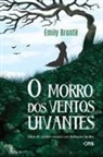 Emily Brontë - O Morro dos ventos uivantes