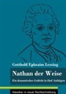 Gotthold Ephraim Lessing, Klara Neuhaus-Richter - Nathan der Weise