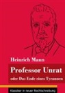 Heinrich Mann, Klara Neuhaus-Richter - Professor Unrat