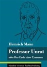 Heinrich Mann, Klara Neuhaus-Richter - Professor Unrat