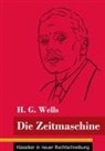 H. G. Wells, Klara Neuhaus-Richter - Die Zeitmaschine
