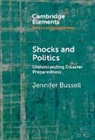 Jennifer Bussell, Jennifer (University of California Bussell, Bussell Jennifer - Shocks and Politics