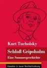 Kurt Tucholsky, Klara Neuhaus-Richter - Schloss Gripsholm