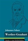 Johannes Scherr, Klara Neuhaus-Richter - Werther-Graubart