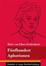 Marie Von Ebner-Eschenbach, Klara Neuhaus-Richter - Fünfhundert Aphorismen