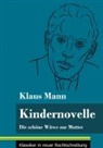 Klaus Mann, Klara Neuhaus-Richter - Kindernovelle
