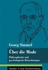 Georg Simmel, Klara Neuhaus-Richter - Über die Mode