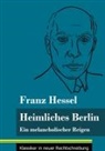 Franz Hessel, Klara Neuhaus-Richter - Heimliches Berlin