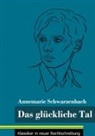 Annemarie Schwarzenbach, Klara Neuhaus-Richter - Das glückliche Tal