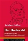 Adalbert Stifter, Klara Neuhaus-Richter - Der Hochwald