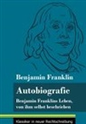 Benjamin Franklin, Klara Neuhaus-Richter - Autobiografie