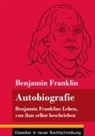 Benjamin Franklin, Klara Neuhaus-Richter - Autobiografie