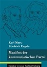 Friedrich Engels, Karl Marx, Klara Neuhaus-Richter - Manifest der kommunistischen Partei