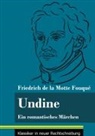 Friedrich de la Motte Fouqué, Klara Neuhaus-Richter - Undine