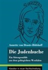 Annette von Droste-Hülshoff, Klara Neuhaus-Richter - Die Judenbuche