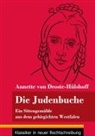 Annette von Droste-Hülshoff, Klara Neuhaus-Richter - Die Judenbuche