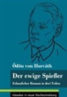 Ödön von Horváth, Klara Neuhaus-Richter - Der ewige Spießer