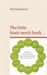 Michael Johanni - The little basic needs book