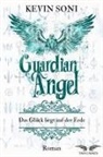 Kevin Soni - Guardian Angel - Das Glück liegt auf der Erde