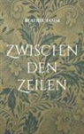 Beatrix Tamm, Franz-Christian Schlangen - Zwischen den Zeilen