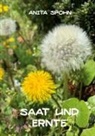 Anita Spohn - Saat und Ernte