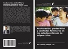 Kin Cheung George Lee - Aculturación, piedad filial y conflictos familiares en los estadounidenses de origen chino
