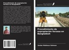 Sardar Moklesur Rahman - Procedimiento de expropiación forzosa en Bangladesh