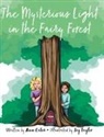 Ann Cater - The Mysterious Light in the Fairy Forest