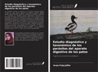 Israa Faiq Jaffar - Estudio diagnóstico y taxonómico de los parásitos del aparato digestivo de los patos