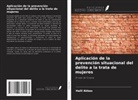 Halil Akbas - Aplicación de la prevención situacional del delito a la trata de mujeres