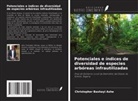 Christopher Bashayi Ashe - Potenciales e índices de diversidad de especies arbóreas infrautilizadas