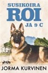 Jorma Kurvinen, Sergei Vartiainen - Susikoira Roi ja 9 C