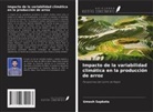 Umesh Sapkota - Impacto de la variabilidad climática en la producción de arroz