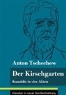 Anton Tschechow, Klara Neuhaus-Richter - Der Kirschgarten
