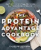 Carolyn Ketchum - The Protein Advantage Cookbook