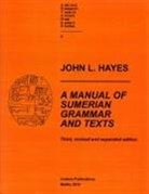 John L Hayes - A Manual of Sumerian Grammar and Texts