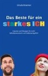 Ursula Kraemer - Das Beste für ein starkes Ich