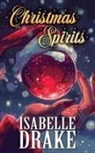 Isabelle Drake - Christmas Spirits